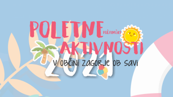 POLETJE 2021 / ZAGORJE