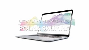 USTVARJAMO V POWERPOINTU